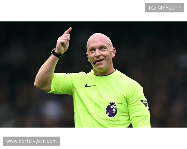 英超官方公布第13轮裁判安排，安东尼-泰勒执法切尔西VS阿森纳焦点战